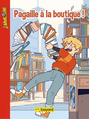 cover image of Pagaille à la boutique !